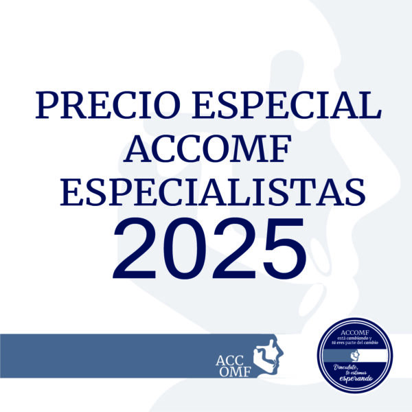 PRECIO ESPECIAL  ACCOMF  ESPECIALISTAS 2025